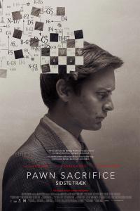 Plakat for 'Pawn Sacrifice - Sidste træk'