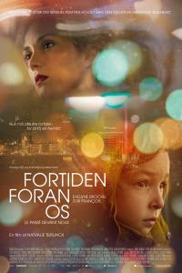 Plakat for 'Fortiden foran os'