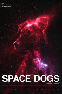 Plakat for 'Space Dogs (2019)'