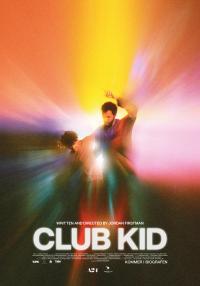 Plakat for 'Club Kid'