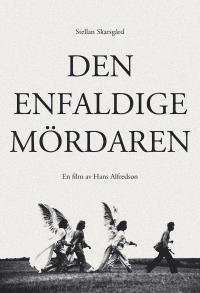 Plakat for 'Den enfoldige morder'