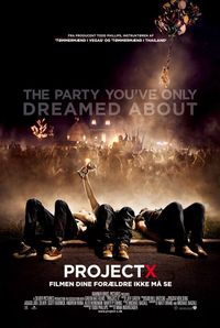 Plakat for 'Project X'