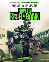 Plakat for 'How to Rob a Bank'