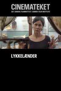 Plakat for 'Lykkelænder'