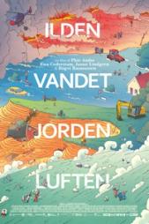 Plakat for Ilden, Vandet, Jorden, Luften