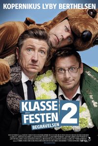 Plakat for 'Klassefesten 2: Begravelsen'