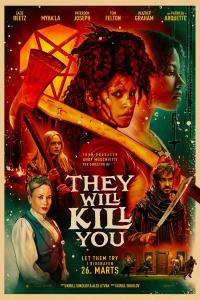 Plakat for 'They Will Kill You'
