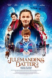 Plakat for 'Julemandens datter 2: Jagten på Kong Vinters krystal'