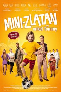 Plakat for 'Mini-Zlatan og Onkel Tommy'