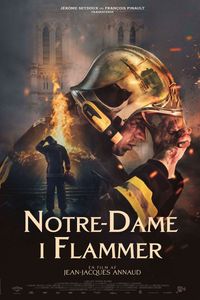 Plakat for 'Notre Dame i flammer'