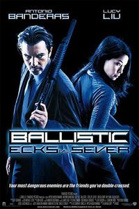 Plakat for 'Ballistic: Ecks vs. Sever'