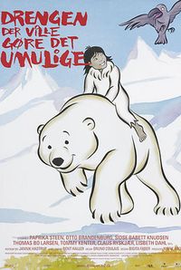 Plakat for 'Drengen der ville gøre det umulige'
