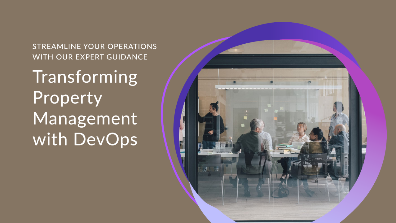 Empowering Property Management: A DevOps Journey