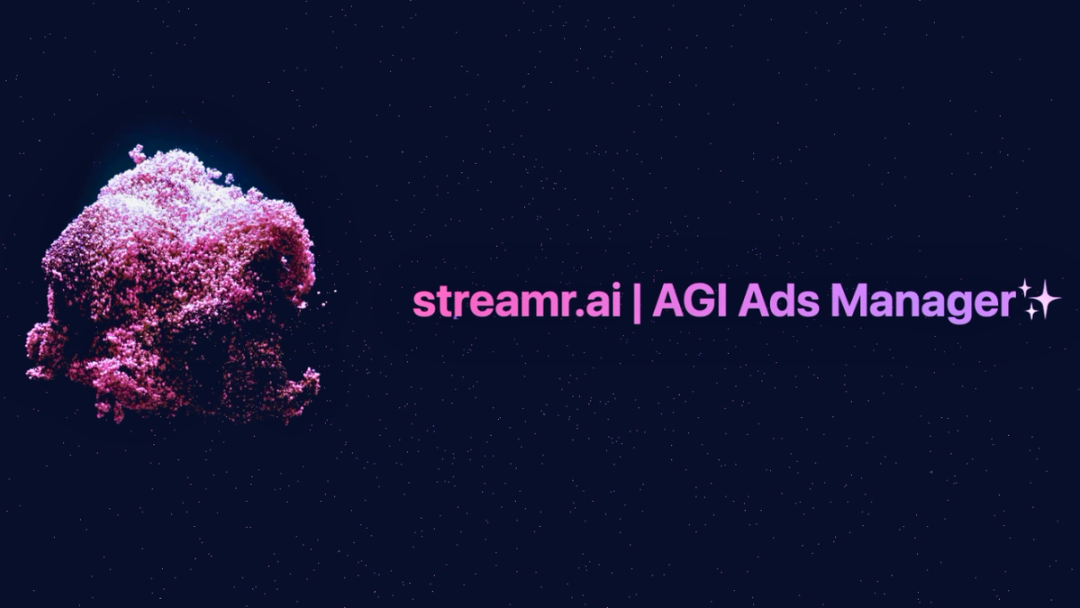 streamr.ai | AGI Ads Manager