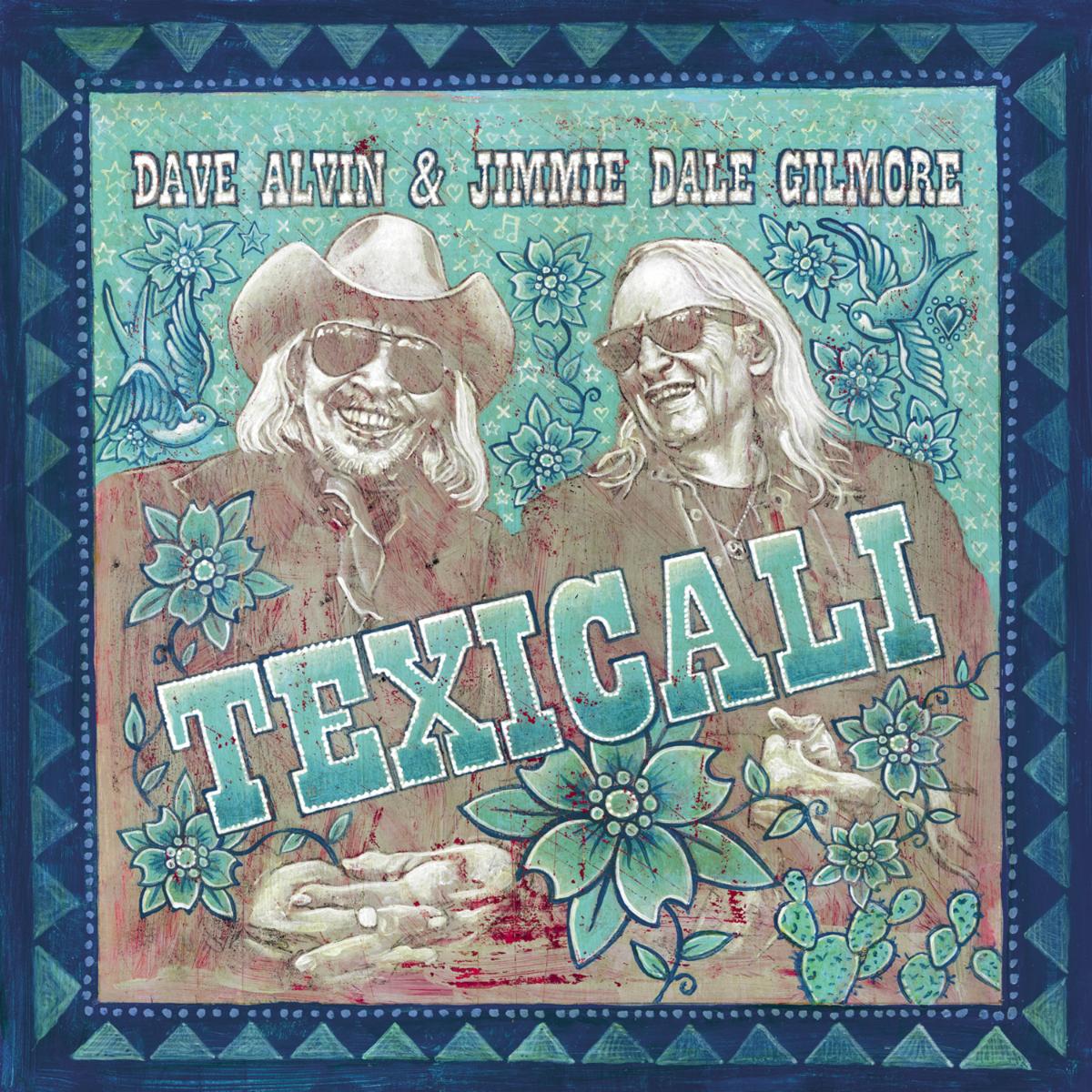 Dave Alvin &Jimmie Dale Gilmore