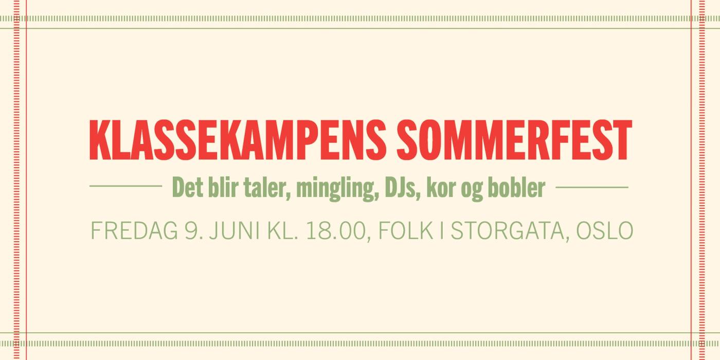 Du er invitert til Klassekampens sommerfest