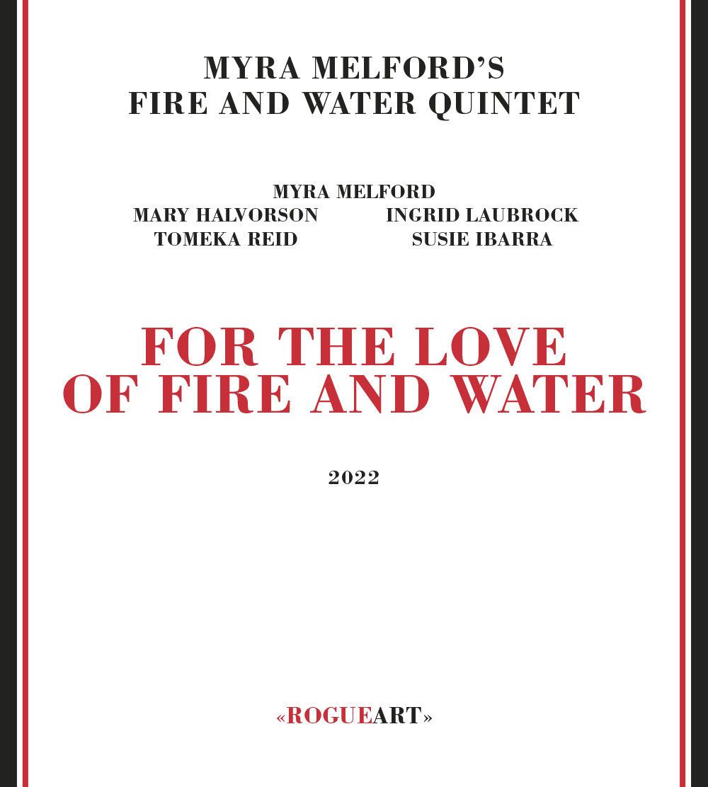 Myra Melford’s Fire and Water Quintet