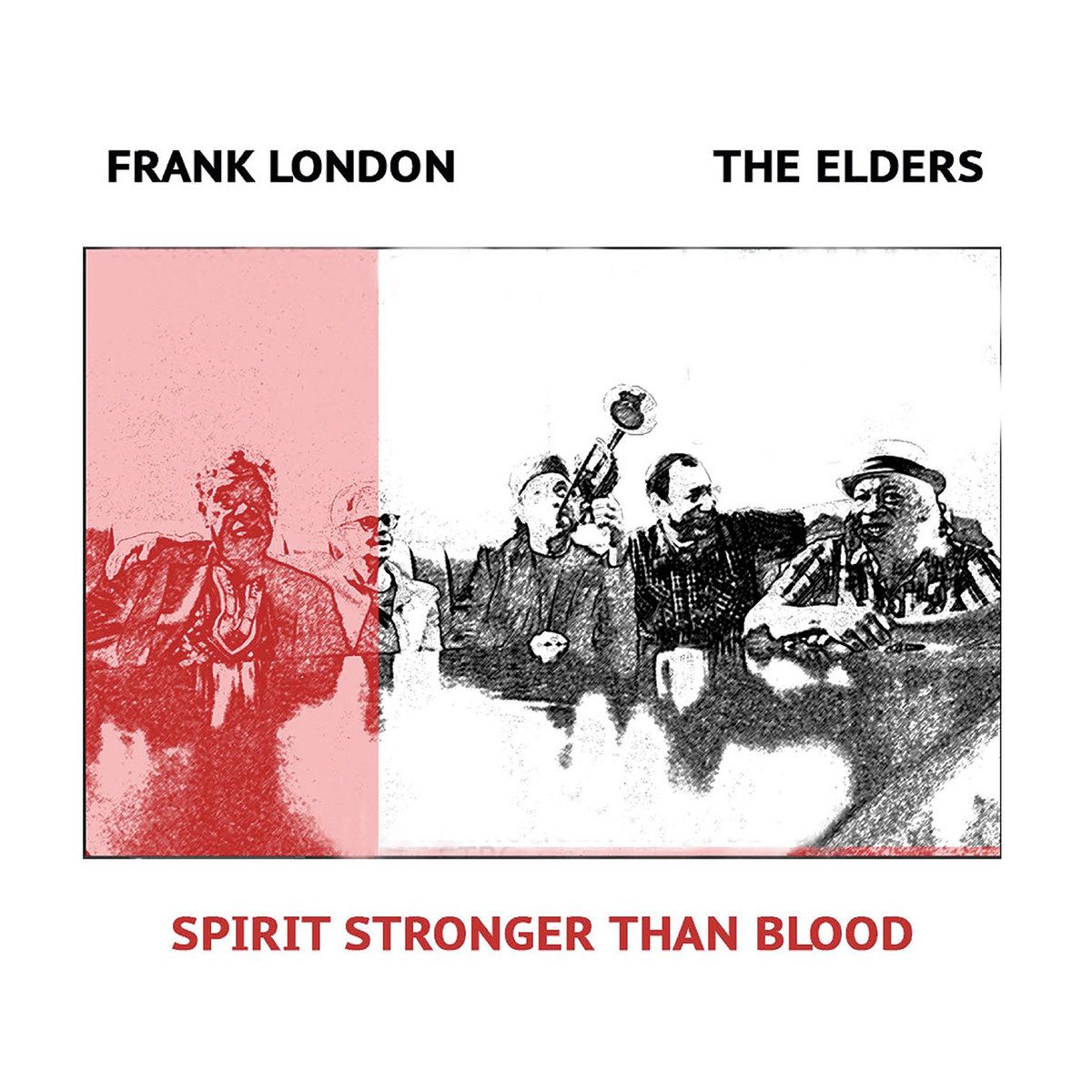 Frank London & The Elders