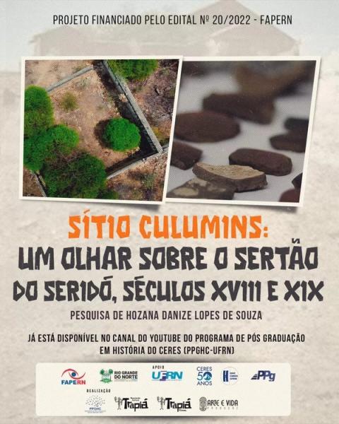 Banner do documentário Sítio Culumins: Um olhar sobre o sertão do Seridó, séculos XVIII e XIX