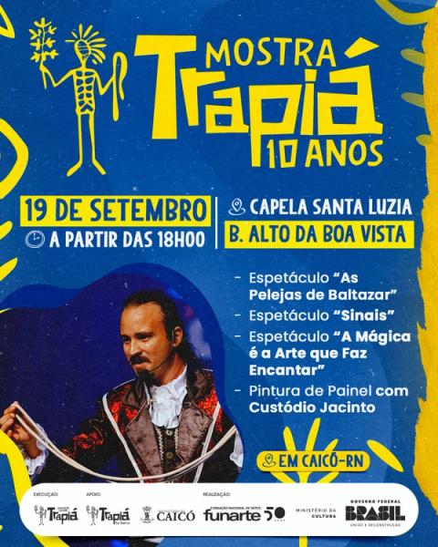 Cartaz de evento da Mostra Trapiá 10 anos, 19 setembro, 18h, Capela Santa Luzia, Alto da Boa Vista, Caicó-RN.