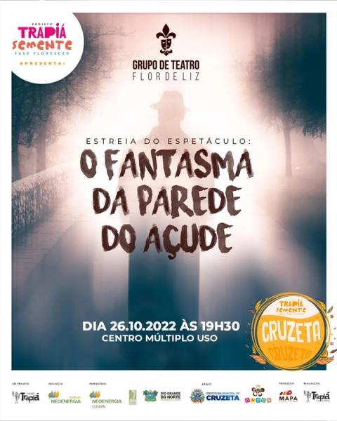 Banner do espetáculo O fantasma da parede do açude
