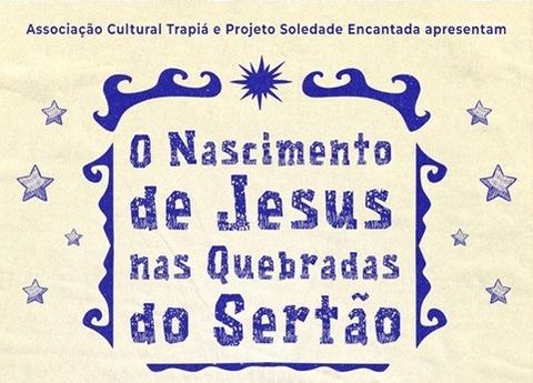 Banner do projeto O Nascimento de Jesus nas Quebradas do Sertão