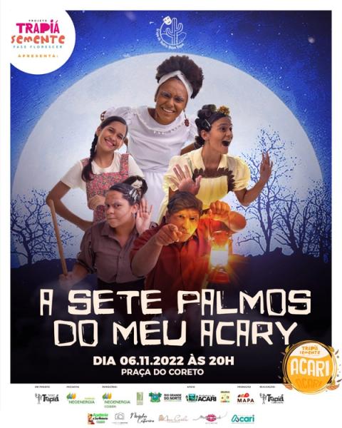 Banner do espetáculo A sete palmos do meu Acary