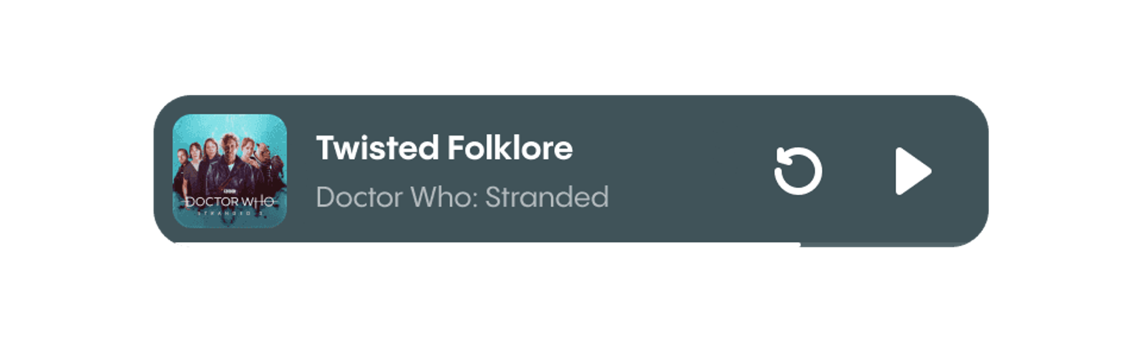 Audio mini player for Twisted Folklore, Doctor Who: Stranded, with replay and play buttons and progress bar