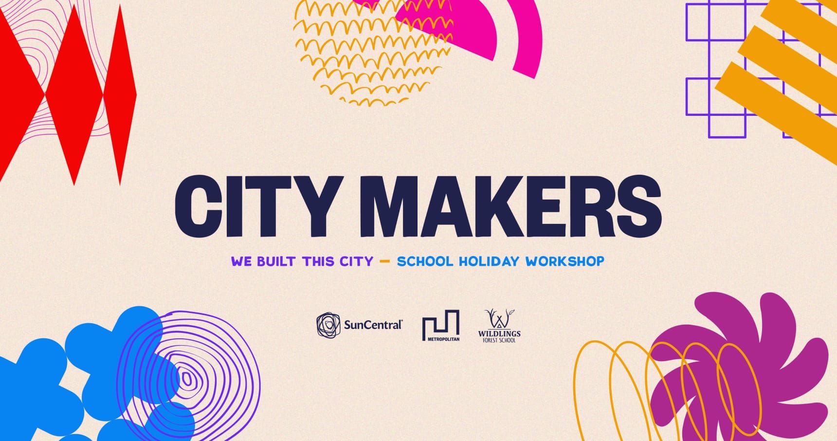 CITY MAKERS SCHOOL HOLIDAYS WORKSHOPS (APRIL 2024) feature image