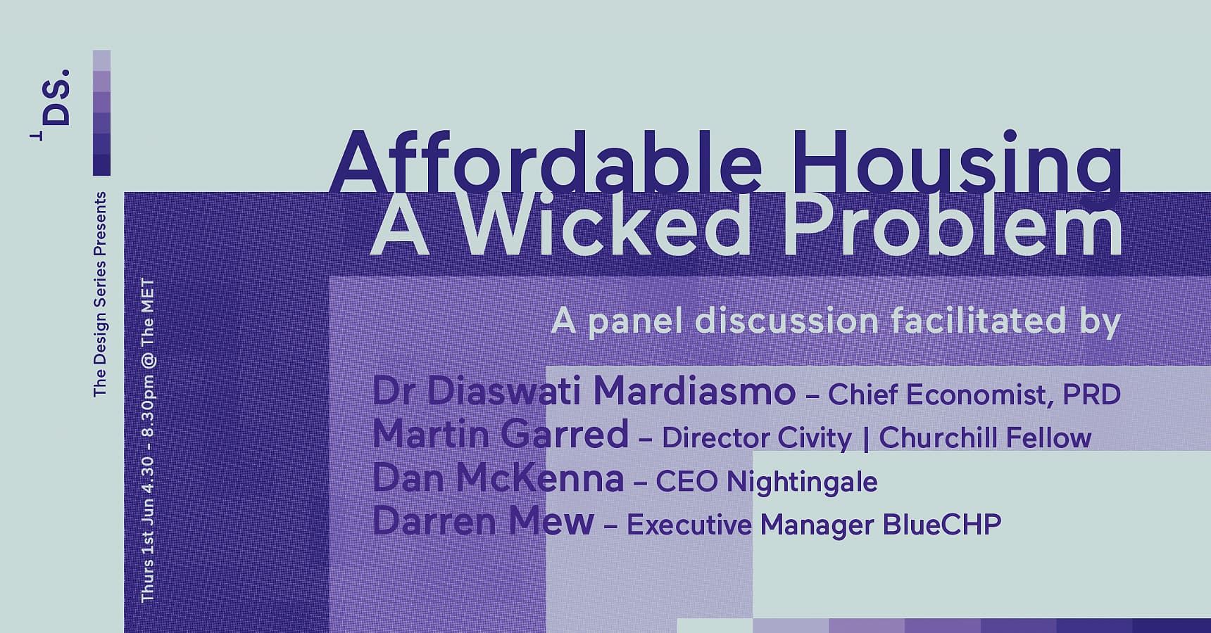 The Design Series | Affordable Housing - A WICKED PROBLEM feature image