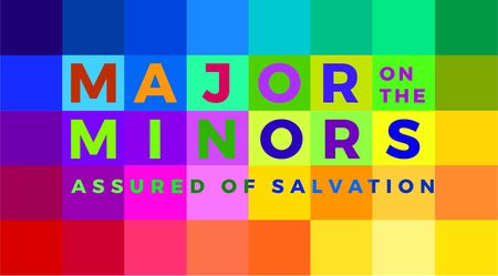 Major on the Minors graphic