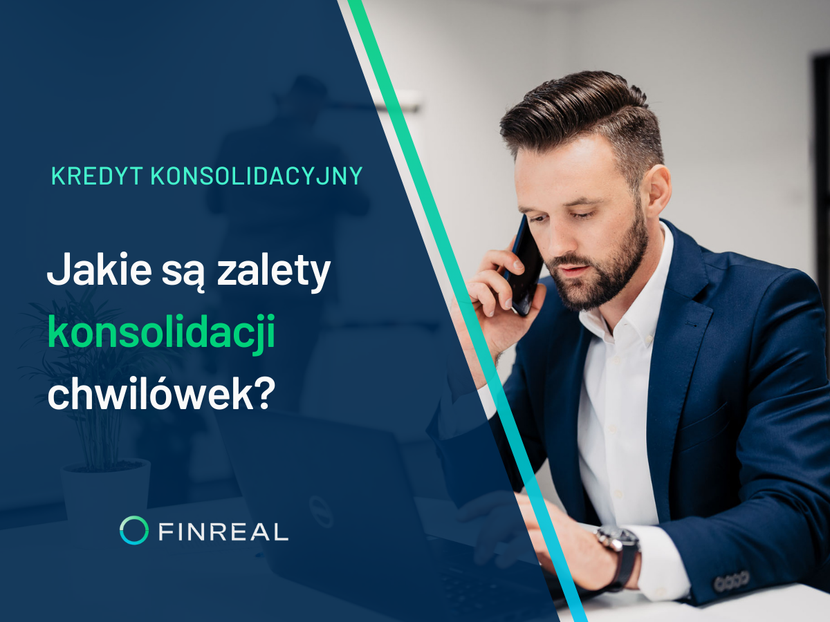 Jakie są zalety konsolidacji chwilówek? Przegląd najważniejszych korzyści