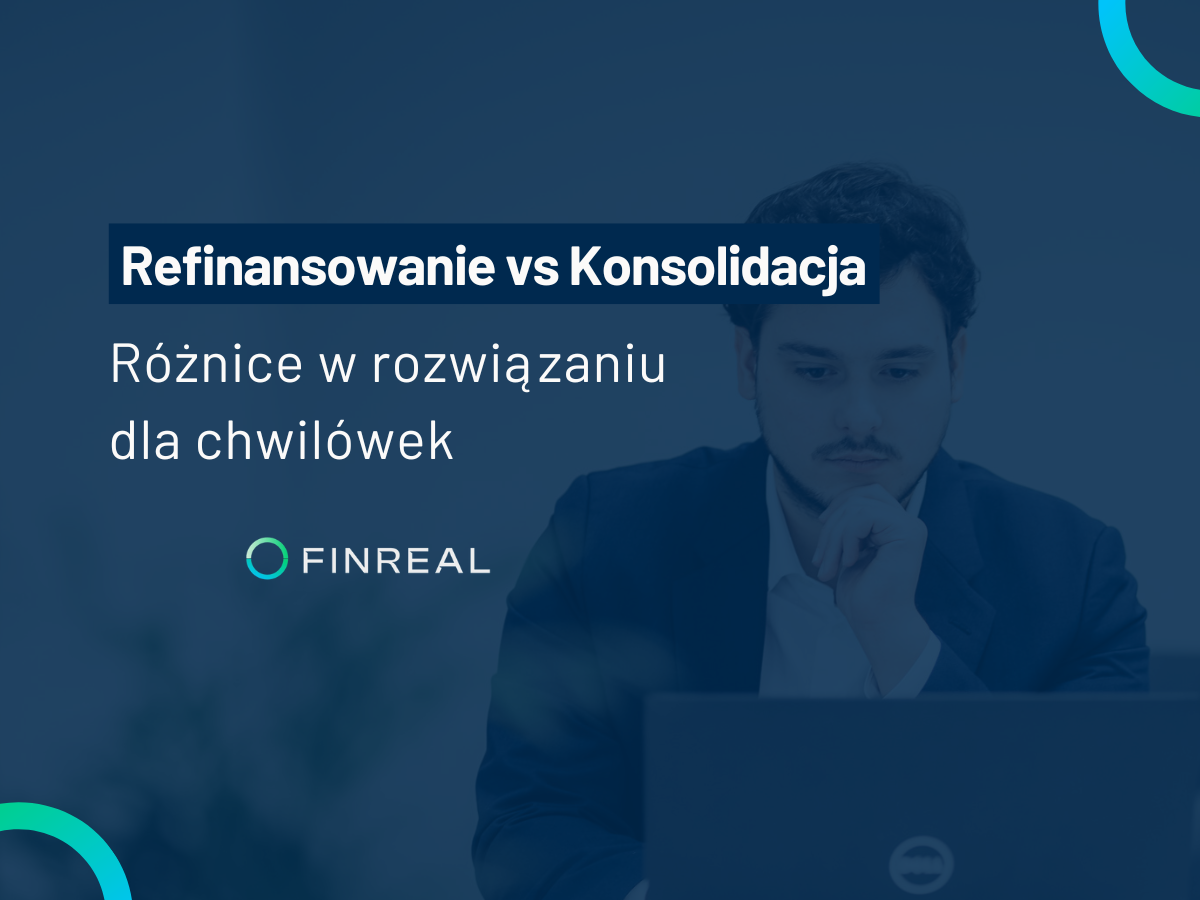 Refinansowanie a konsolidacja chwilówek: Czym się różnią?