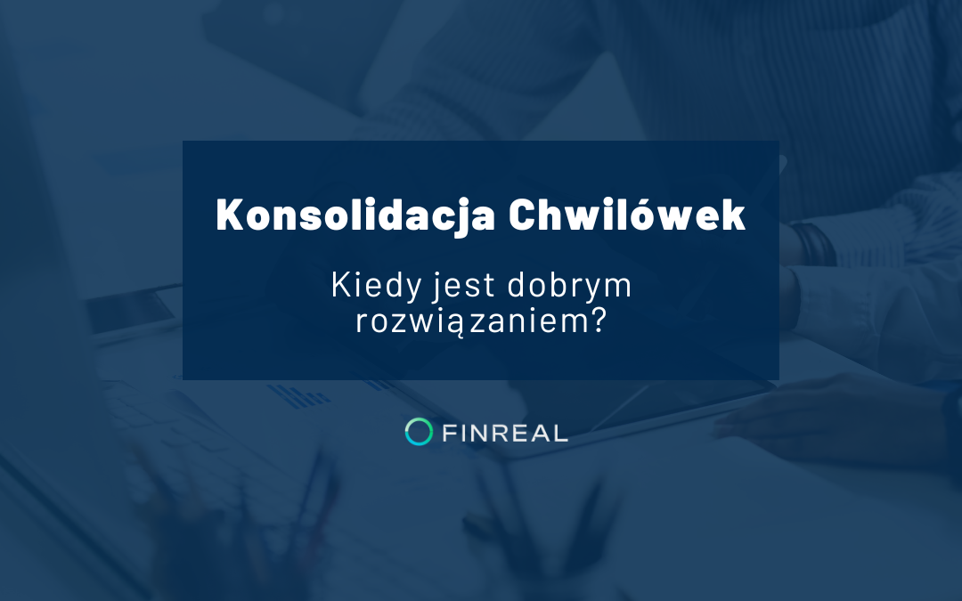 Kiedy konsolidacja chwilówek jest dobrym rozwiązaniem?