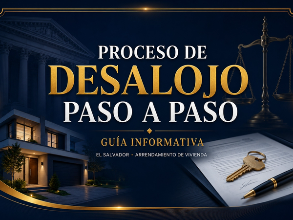 Mi Inquilino No Paga y No Se Va: Qué Hacer Legalmente en El Salvador