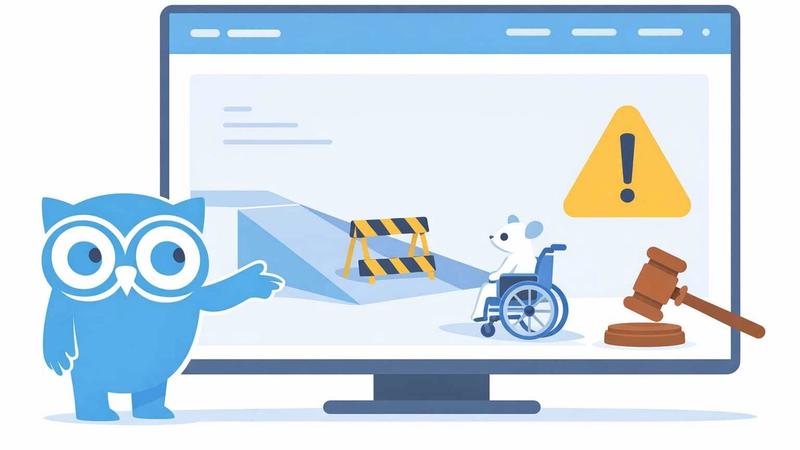 Web Accessibility Isn't a Nice-to-Have. It's a Lawsuit Waiting to Happen.