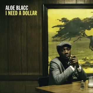 Artwork for I Need A Dollar by Aloe Blacc