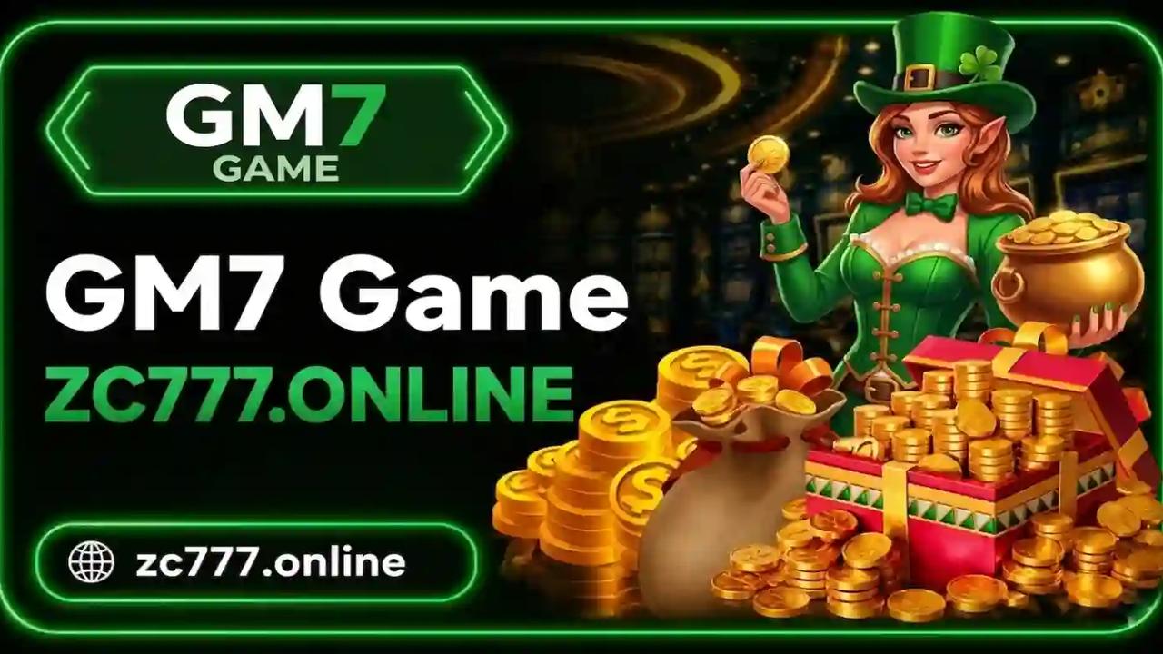 https://www.zc777.online/blog/gm7-game-apk-2026-latest-version-free-download-guide