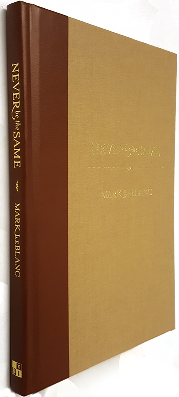 Mark LeBlanc — NeverBeTheSame