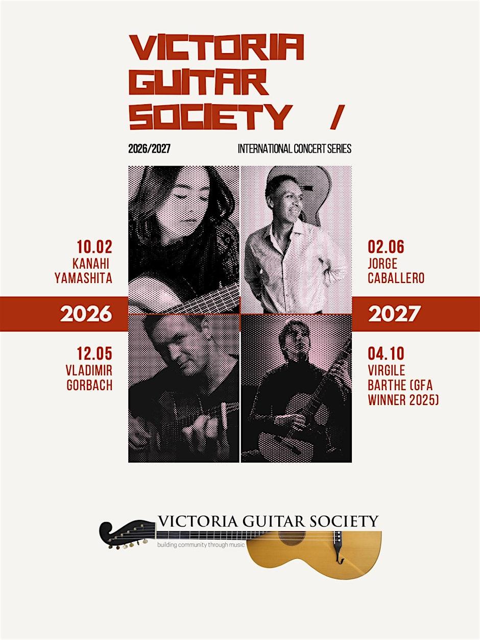 Victoria Guitar Society 2026/2027 Season Pass