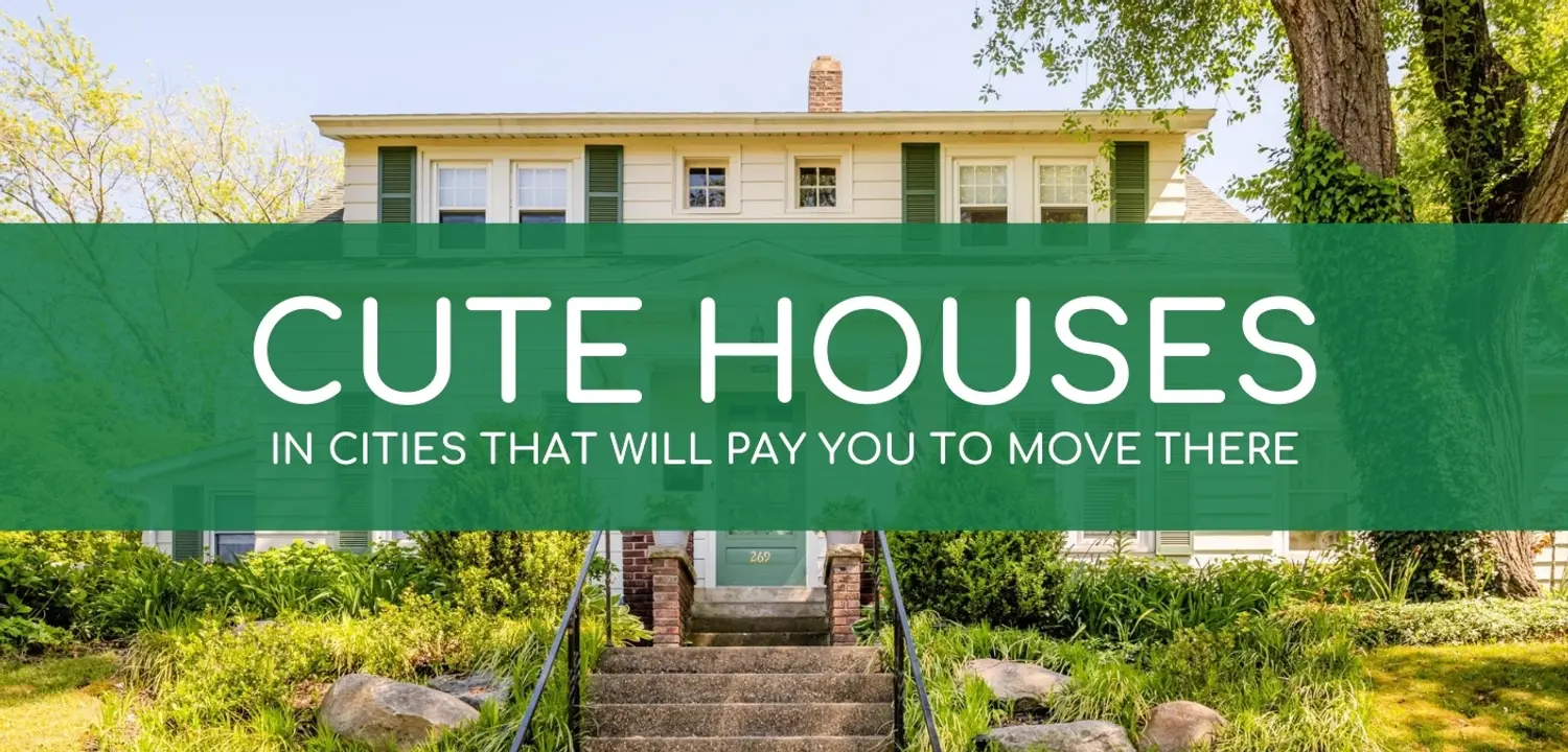Headline Cute Houses in Cities That Will Pay You to Move There over a white house