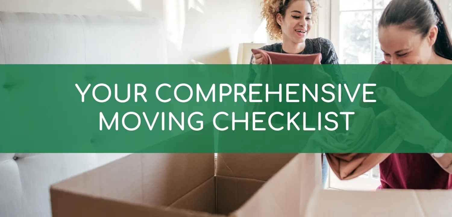 Title 'Your Comprehensive Moving Checklist' over two women packing boxes.