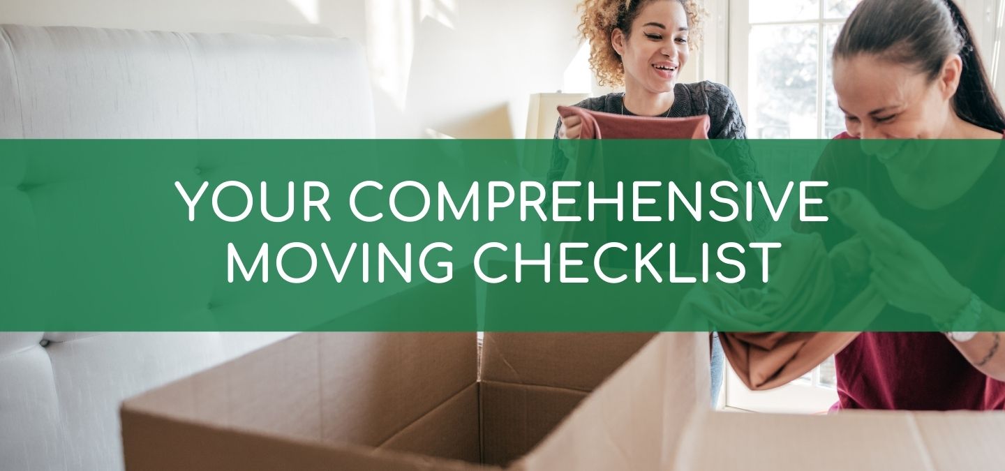 Title 'Your Comprehensive Moving Checklist' over two women packing boxes.