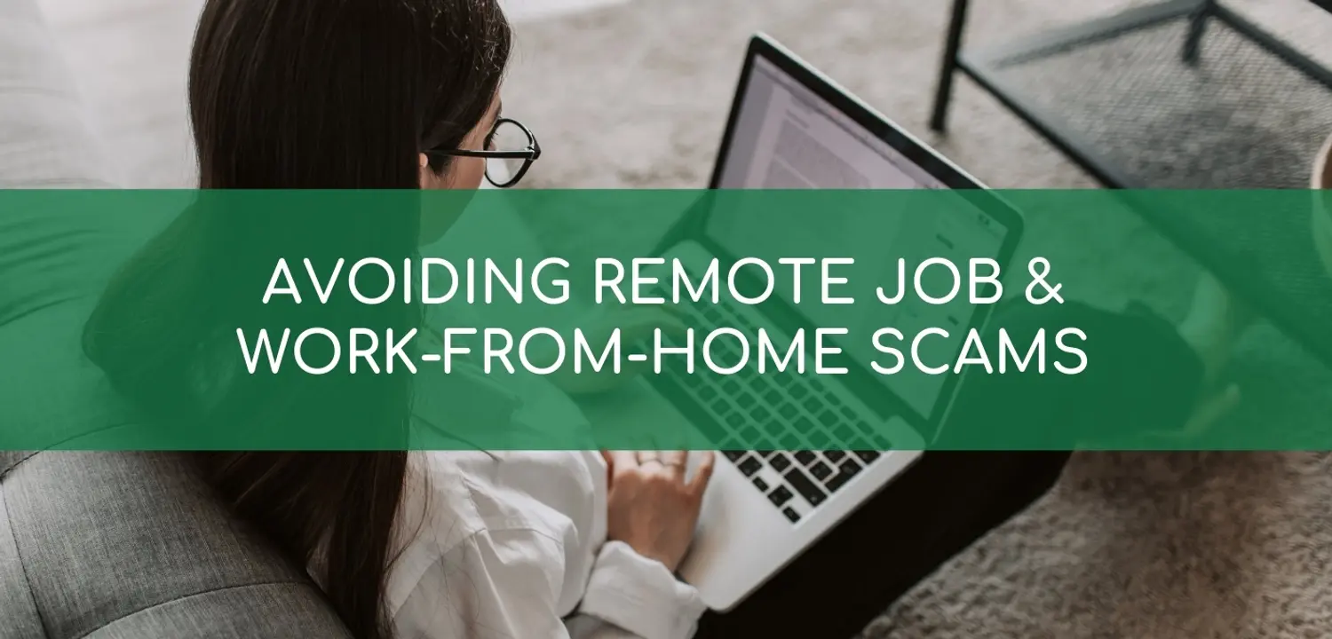 Headline 'Avoiding Remote Job & Work-From-Home Scams' over a woman on a laptop