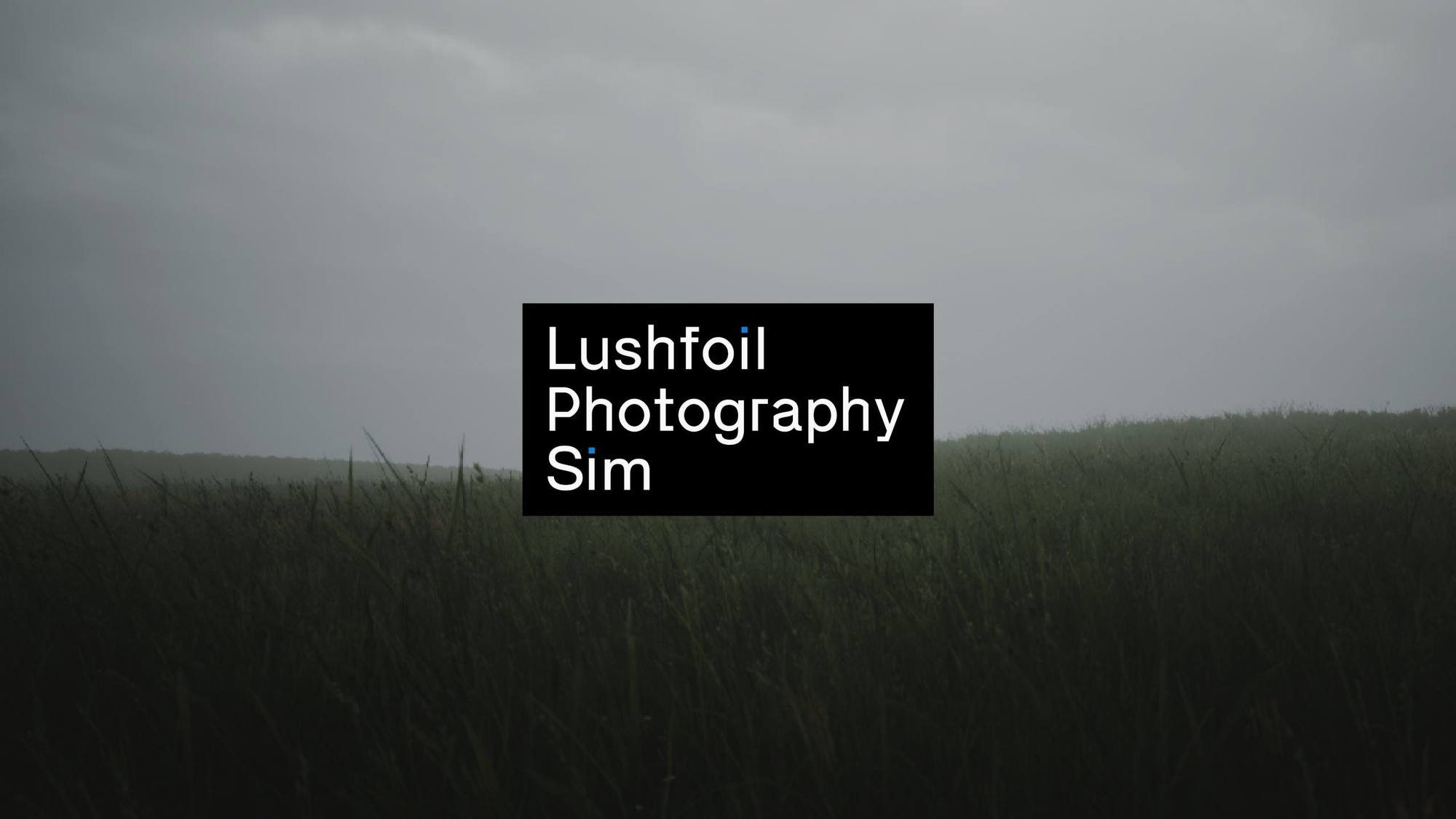 Lushfoil Photography Sim Launch Trailer