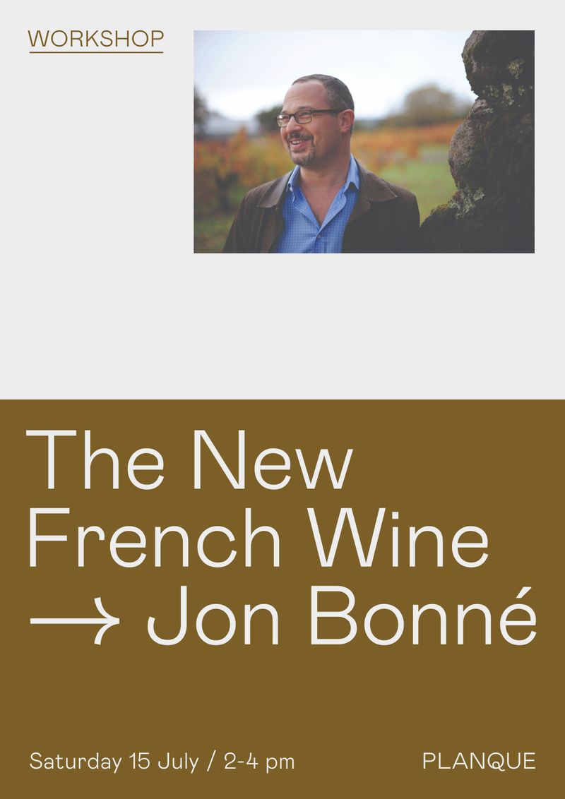 The New French Wine with Jon Bonné