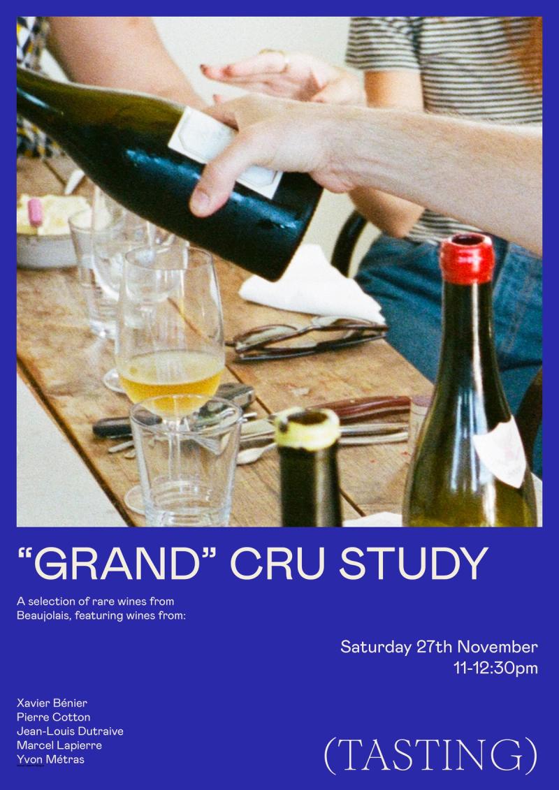 Tasting: "Grand" Cru Study