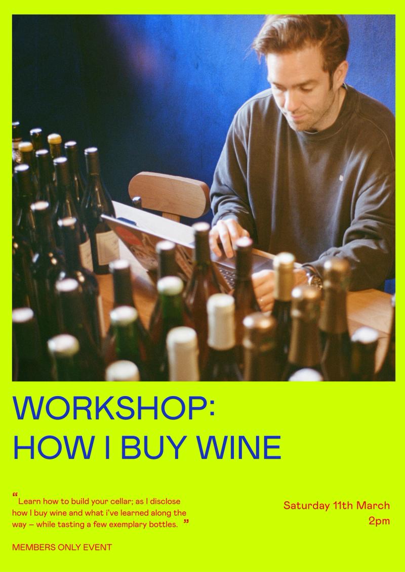 Workshop: How I Buy Wine