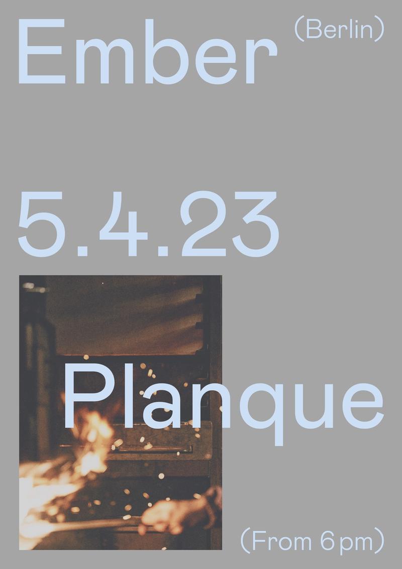 Ember at Planque 