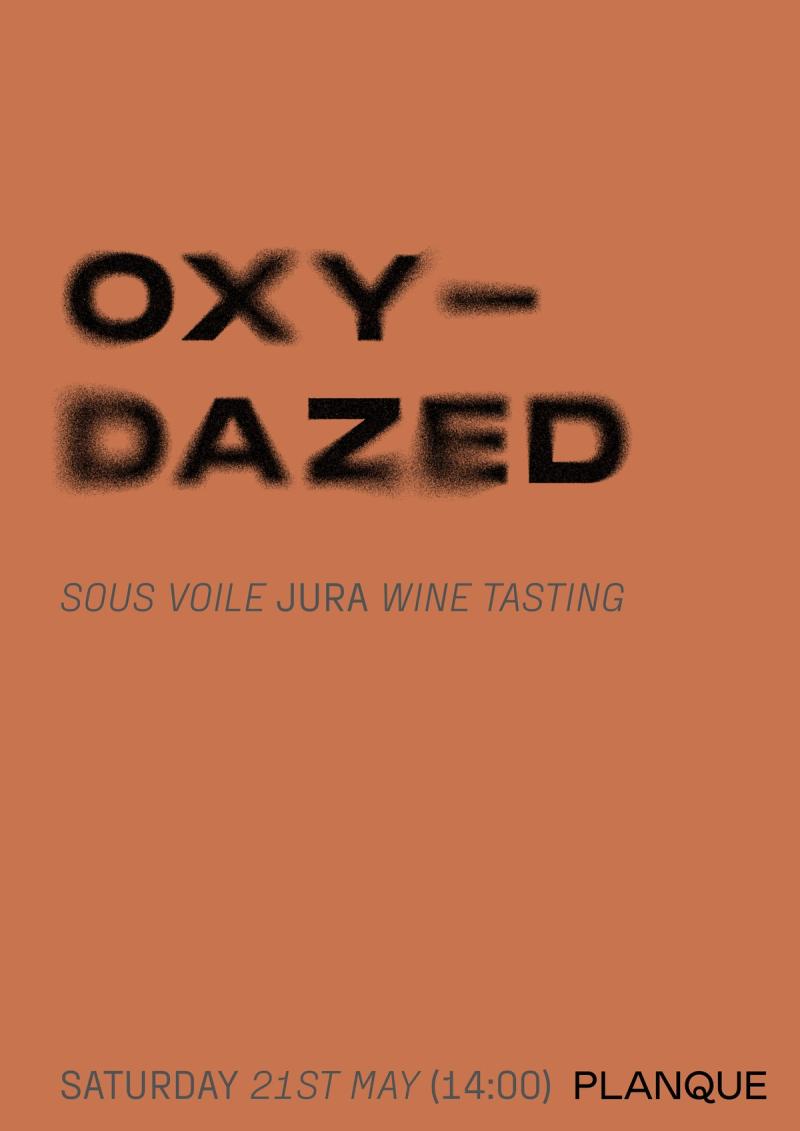 Wine Tasting: Oxy-Dazed